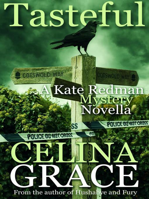 Title details for Tasteful (A Kate Redman Mystery Novella) by Celina Grace - Available